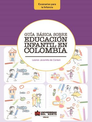 cover image of Guía Básica sobre Educación Infantil en Colombia